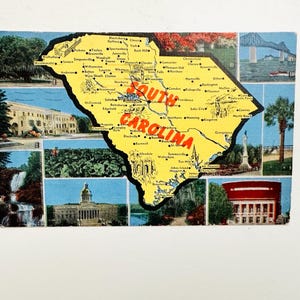 May include: Vintage postcard featuring a yellow outline of South Carolina with the state name in red. The postcard includes various small images of landmarks and scenery, such as waterfalls, buildings, and bridges.