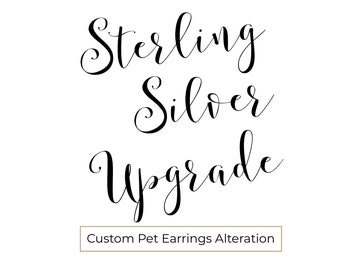 Sterling Silver Upgrade