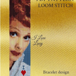 Può includere: Uno schema per braccialetto lavorato a telaio con un ritratto di Lucy Ricardo, un personaggio dello show televisivo I Love Lucy. Lo schema include il testo "I Love Lucy" e un cuore rosso.