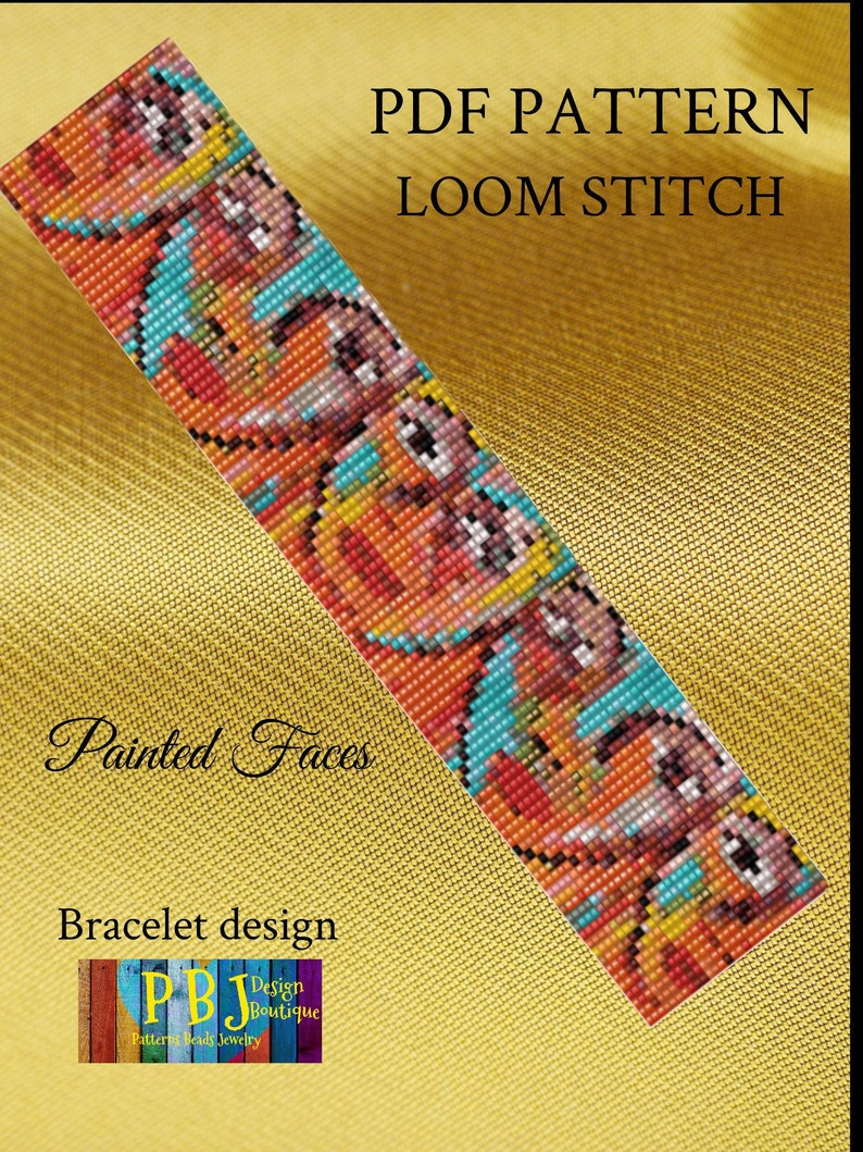 May include: A colorful loom-stitched bracelet pattern featuring a design of painted faces. The pattern is available as a PDF download. The pattern is for sale by Patterns Beads Jewelry, Design Boutique.