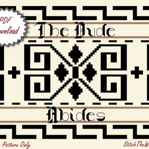 The Big Lebowski Cross Stitch Pattern - PDF Download