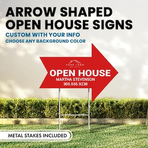 Real Estate Open House Arrow Yard Sign with FREE Shipping | Custom 2 Sided Add Your Text, Logo, Photo, colors l Yard Stakes Included