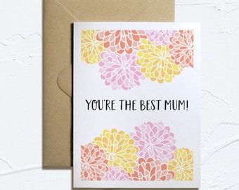 You're the Best Mum! Printable Mother's Day Card, Instant Download, Mums, Floral, Mom Cards, E-Card