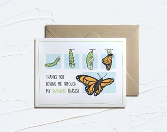 Butterfly, Awkward Phases! Printable Card, Instant Download, Butterfly, Awkward, Love, Bug Cards, E-Card, Puns, Funny