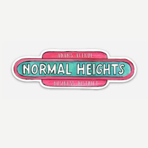 May include: A pink and teal sign with white text that reads "Adams Avenue Normal Heights Business District".