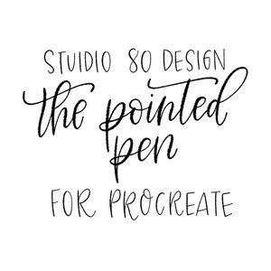 May include: Studio 80 Design, The Pointed Pen for Procreate, a black and white graphic design for a digital brush pen.
