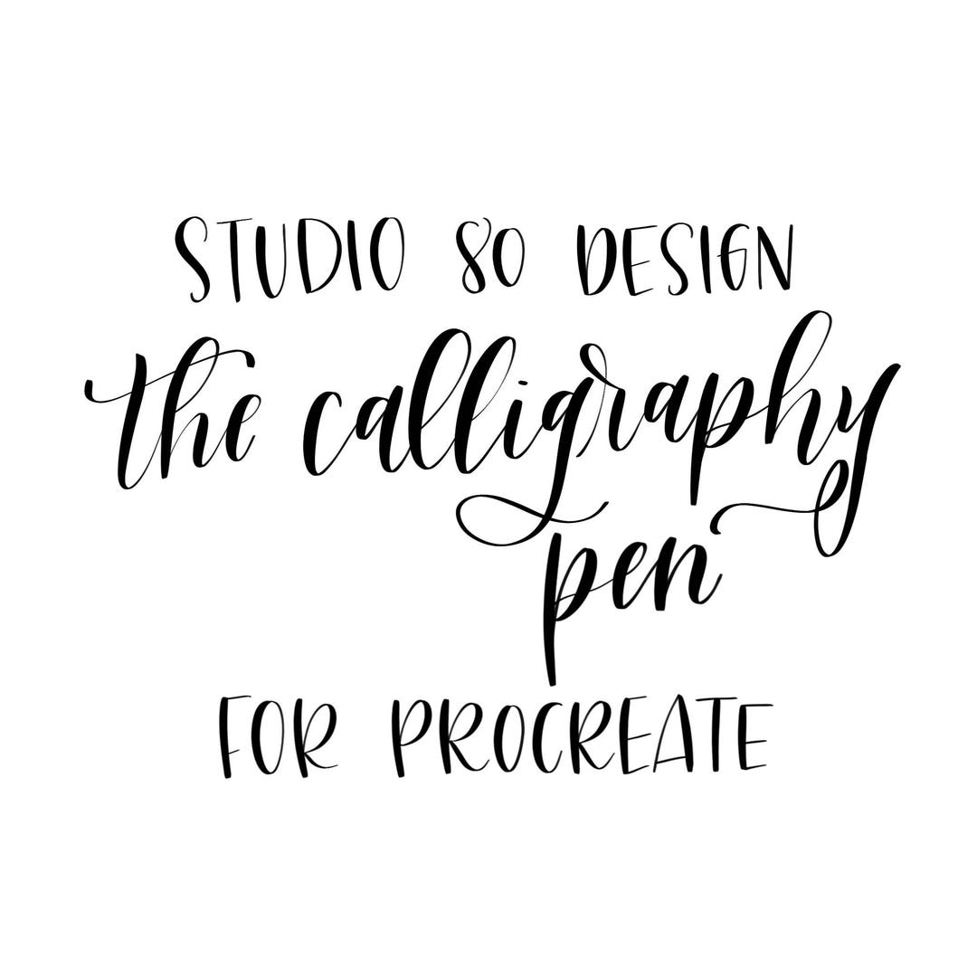 Procreate the Calligraphy Pen by Studio 80 Design Etsy