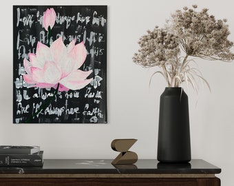 Lotus Dark, Text: Love Life Always Have Faith, Acrylic canvas painting, 16x20inch (40cmx50cm), Hand painted, MeToYouByUrlien