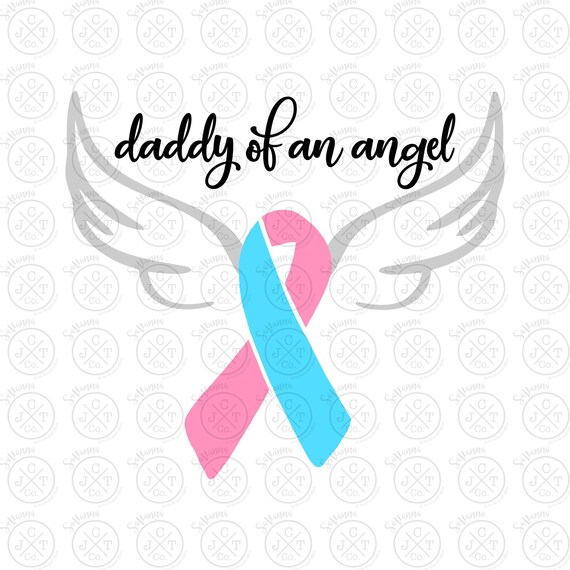 Download Daddy Of An Angel Svg Dxf Jpeg Memorial Design Instant Etsy
