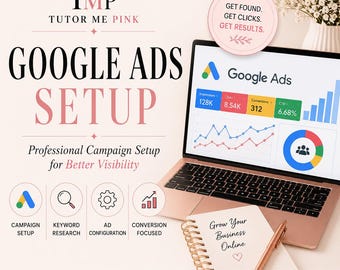 Google Ad Setup Service for Small Businesses and Websites