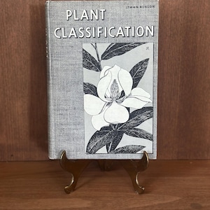 1957 Edition Plant Classification Botany Book, Vintage Botanical Field Guide, Collectible Nature Reference