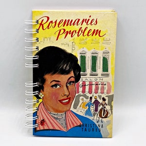 Upcycling notebook, diary Rosemarie, from old children&#39;s book