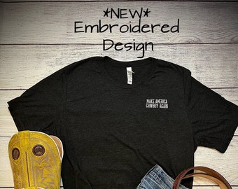 Make America Cowboy Again,Cowboy T-shirt,Cowboy,Western T-shirt, Western Apparel,Cowgirl,America,Cowboy Hoodie