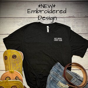 Make America Cowboy Again,Cowboy T-shirt,Cowboy,Western T-shirt, Western Apparel,Cowgirl,America,Cowboy Hoodie