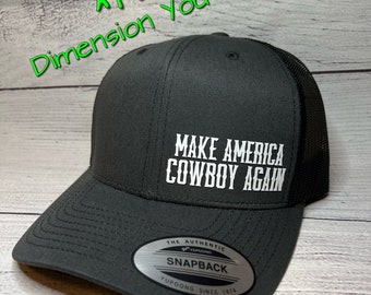 Make America Cowboy Again,Cowboy T-shirt,Cowboy,Western T-shirt, Western Apparel,Cowgirl,America,Cowboy Hoodie,Baseball Cap,Trucker Cap,