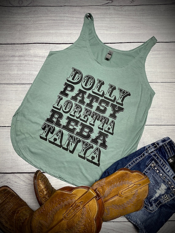 Dolly,Patsy,Loretta,Reba,Tanya,Country Tanks,Country Tshirt,Concert  Tank,Music Festival Shirt,Stage coach,Summer Tank,Cute Tank,