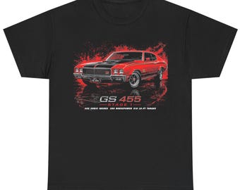 GS 455 Stage One Buick Muscle Car T Shirt , Printed in USA Sizes Small to 5XL