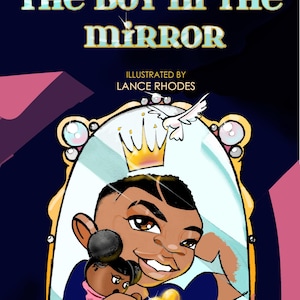 The Boy In The Mirror - Children&#39;s Book