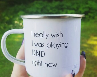 Realmente desearía estar jugando DND - Taza