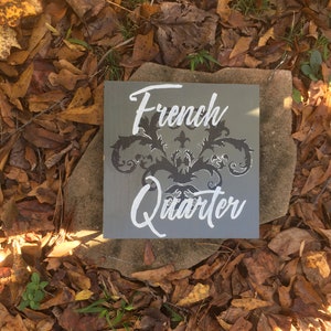 French Quarter 11&quot; Square Hand Painted Wooden Sign