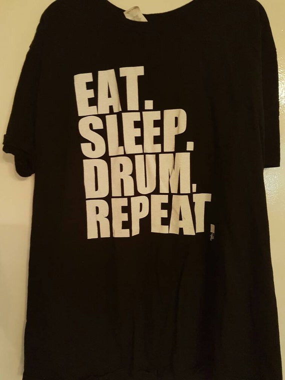 Eat Sleep Drum Repeat T Shirt Xl Etsy - eat sleep roblox etsy