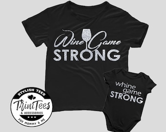 Wijn spel sterke Silver - zeuren spel Strong - Mama & Me - Matching Set - Tshirt - Tee - Onesie - kleding - kleding - moeder - dochter