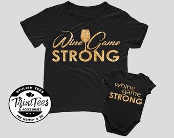 Wijn spel sterke Gold - zeuren spel Strong - Mama & Me - Matching Set - Tshirt - Tee - Onesie - overeenkomende Sets - kleding - moeder - dochter