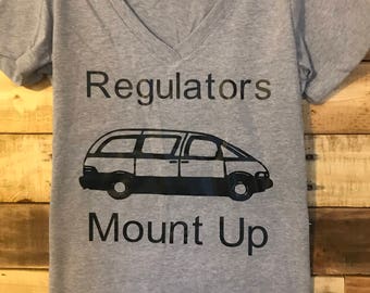 Regulators Mount Up, funny mom shirt, mom shirt