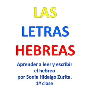1 Cuaderno aprender a leer el alefato hebreo. Cartas con las letras hebreas Material didáctico de Sonia Hidalgo Zurita Aprende fácil jugando