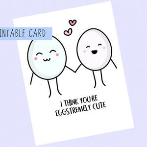 Creo que eres Eggstremely Lindo / Tarjeta de San Valentín, Aniversario, Tarjeta Divertida, Tarjeta Puns, Puns, Tarjeta de Amor, Pun, Divertido, Lindo, Día de San Valentín,