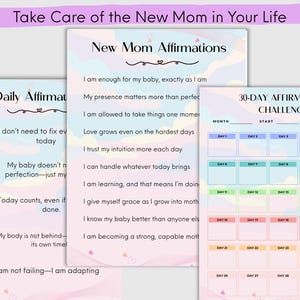 May include: A set of printable affirmation sheets for new mothers. The sheets include daily affirmations, new mom affirmations, and a 30-day affirmation challenge. The color scheme is pastel with a soft, dreamy aesthetic.