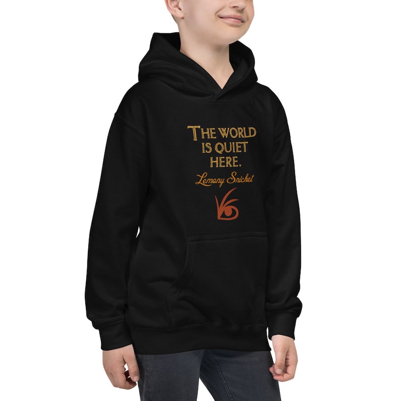Lemony Snickets Symbol Kids Hoodie The World is Quiet Here A Series of Unfortunate Events