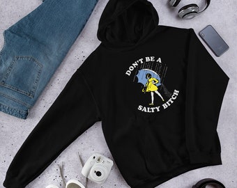 Funny Don't Be a Salty Bitch Vintage Salt Logo Eclectic Bohemian Unisex Unisex Hoodie