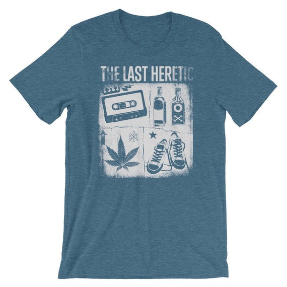 The Last Heretic: Cassette Tapes, Pot, Weed, Booze, High Tops 