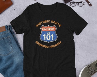 Historic Route 101 North Redwood Highway Humboldt Mendocino Souvenir Short-Sleeve Unisex T-Shirt