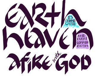The Earth Is Crammed with Heaven