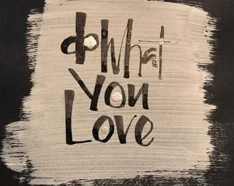 Do what you love
