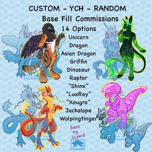 Puede incluir: Una ilustración digital de 14 personajes de animales diferentes, incluyendo un unicornio, un dragón, un dragón asiático, un grifo, un dinosaurio, un raptor, "Shinx", "LuxRay", "Kougra", un jackalope y un wolpingtinger. El texto "CUSTOM - YCH - RANDOM Base Fill Commissions 14 Options" está en la parte superior de la imagen. El texto "base by Scpkid" está en la parte inferior de la imagen.