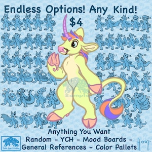 May include: A digital illustration of a yellow unicorn-like creature with a rainbow mane and tail. The creature is standing on a blue background with a grid of 52 different animal base poses in blue. The text "Endless Options! Any Kind!" is at the top of the image. The text "£4" is in the upper right corner. The text "Anything You Want" is at the bottom of the image. The text "Random - YCH - Mood Boards - General References - Color Pallets" is below the text "Anything You Want". The text "HOOT" is in the lower right corner.