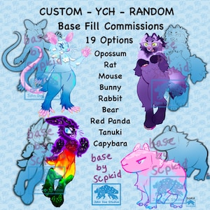 Puede incluir: Una ilustración digital de 19 bases de animales diferentes para comisiones personalizadas. Los animales incluyen un opossum, una rata, un ratón, un conejo, un conejo, un oso, un panda rojo, un tanuki y un capibara. El texto "CUSTOM - YCH - RANDOM" y "Base Fill Commissions" está en la parte superior de la imagen. El texto "19 Options" está en el centro de la imagen. El texto "base by Scpkid" está en la parte inferior de la imagen.