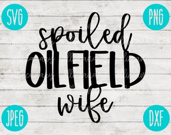 Download Oilfield Wife Svg Etsy