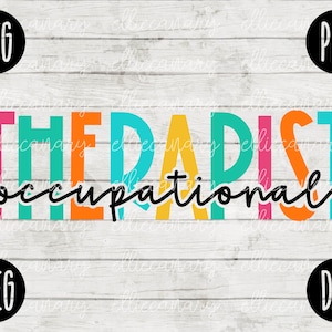 Back to School Occupational Therapist Squad svg png jpeg dxf // cut file // Small Business Use //  Teacher Appreciation First Day Rainbow