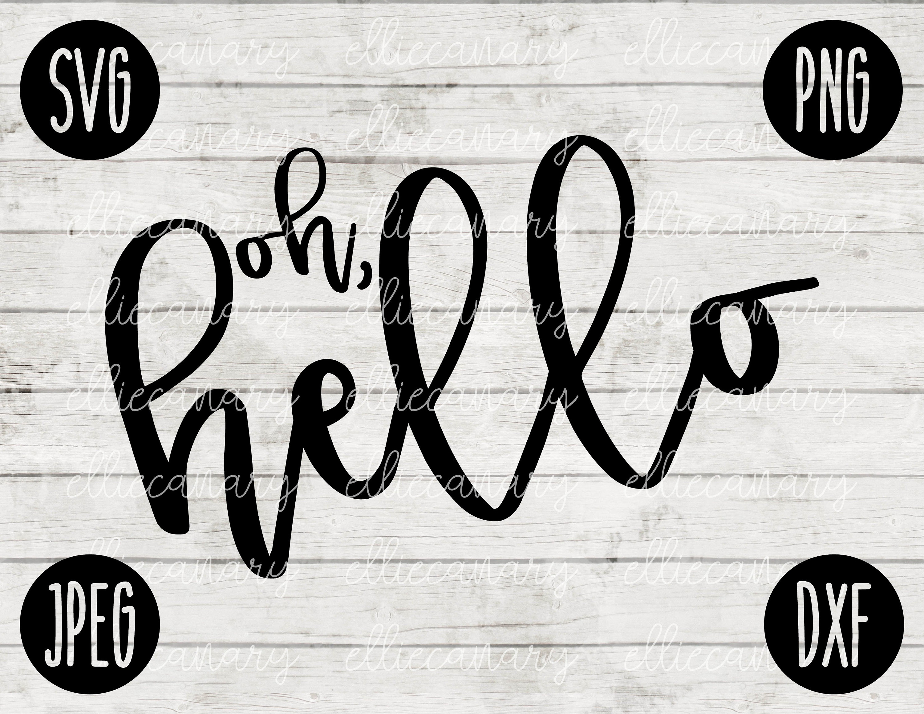 Oh Hello SVG svg png jpeg dxf CommercialUse Vinyl Cut File Etsy