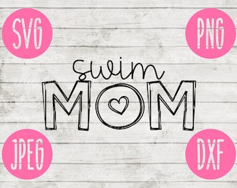 May include: Black and white graphic design with the text "Swim Mom" and a heart inside a circle. The design is on a white wood background with pink circles around the edges that say "SVG", "PNG", "JPEG", and "DXF".