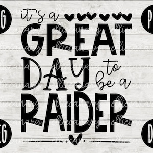 School Spirit SVG C’est un grand jour pour être une équipe d’enseignants Raider svg png jpeg dxf Vinyl Cut File Mom Dad Fall School Football Baseball
