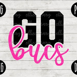 Team Spirit SVG Go Bucs Sport png jpeg dxf / Commercial Use / Vinyl Cut File Mom Dad Fall School Pride Football Baseball Softball