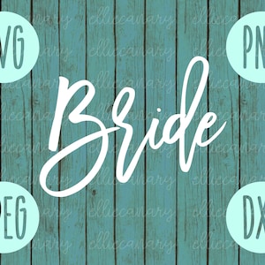 Novia svg png jpeg dxf // Archivo de corte de dama de honor // Uso comercial // Boda SVG // Archivo de corte de vinilo // Fiesta nupcial Regalo de boda Novio