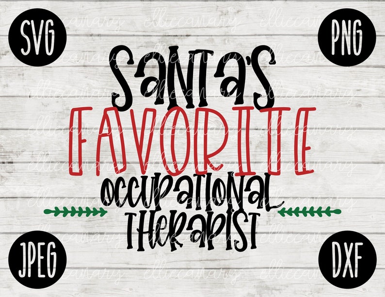 Christmas SVG Santa#39;s Favorite Occupational Therapist png jp Christmas SVG Santa#39;s Favorite Occupational Therapist png jp