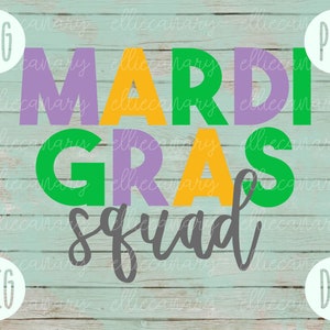 Mardi Gras Squad SVG Louisiana Laissez Les Bon Temps Rouler svg png jpeg dxf // Silhueta Cricut / Uso comercial / Arquivo de corte de vinil NOLA