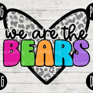 Ours mascotte SVG école esprit professeur svg png jpeg dxf vinyle coupé fichier école Football Baseball rétro léopard coeur nous sommes les ours